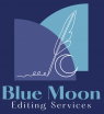 Blue Moon Editing Services